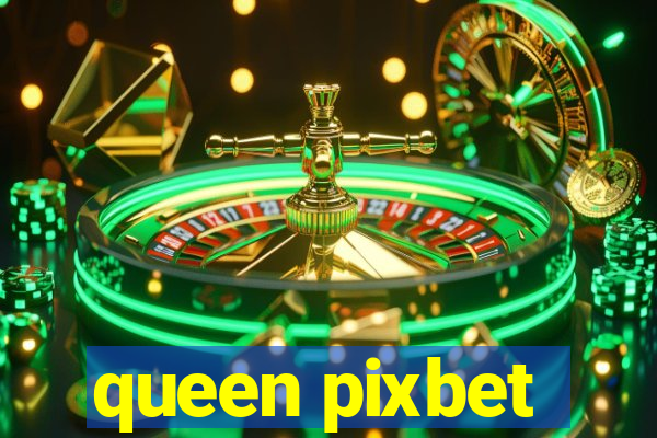 queen pixbet