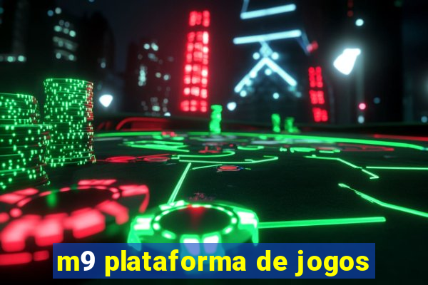 m9 plataforma de jogos