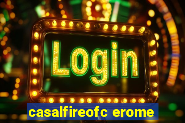 casalfireofc erome