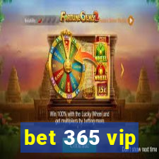 bet 365 vip