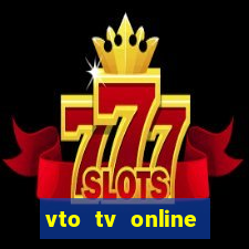 vto tv online futebol sportv