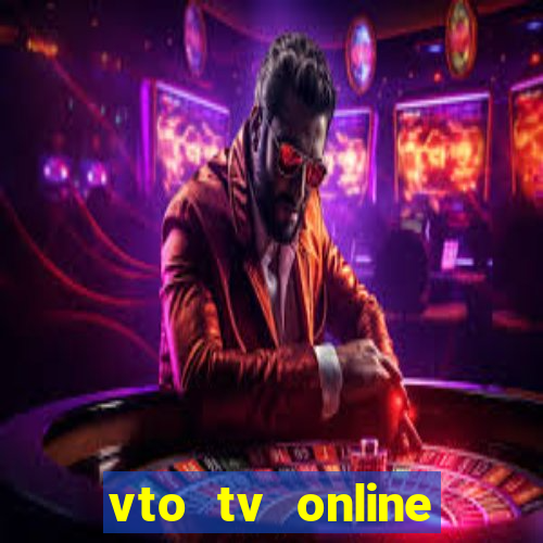 vto tv online futebol sportv