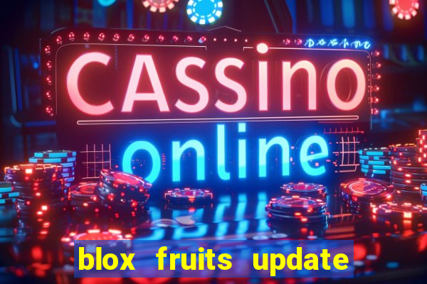 blox fruits update 20 fruits