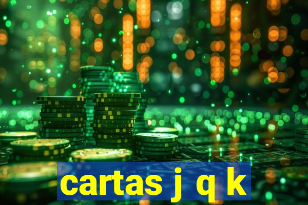 cartas j q k