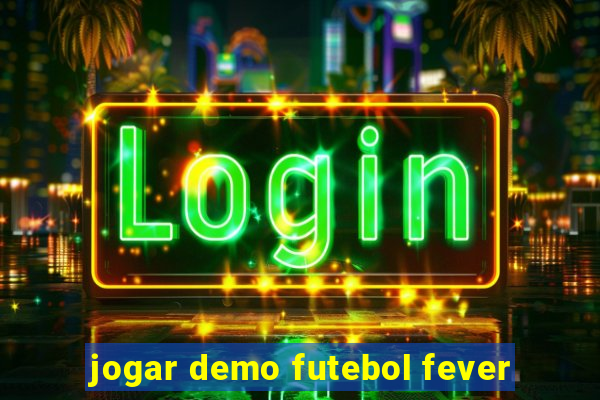 jogar demo futebol fever