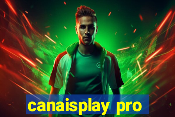 canaisplay pro