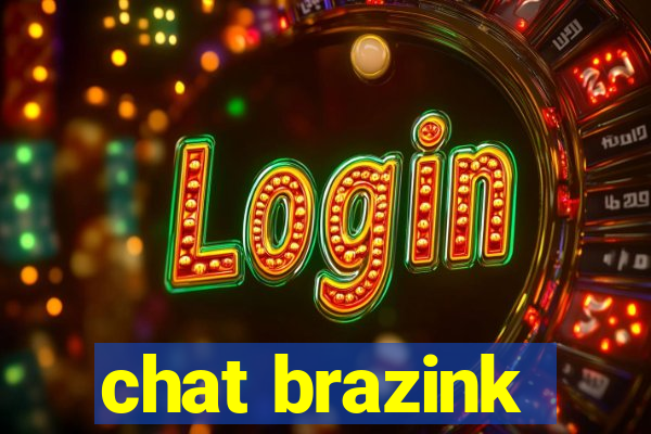 chat brazink