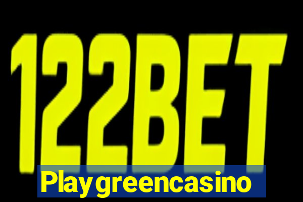 Playgreencasino