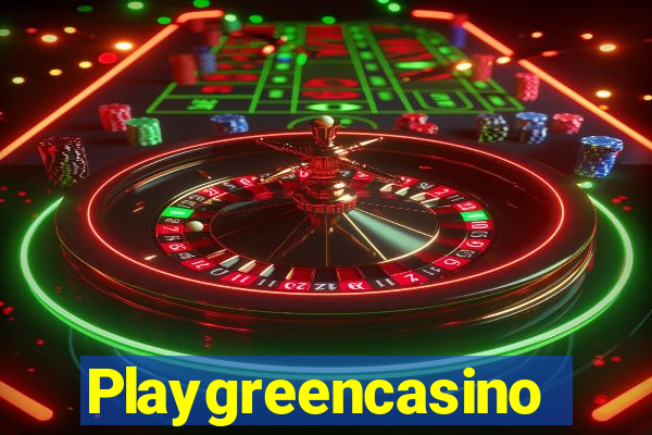 Playgreencasino