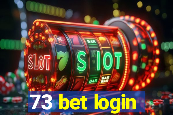 73 bet login