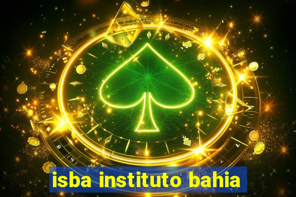 isba instituto bahia