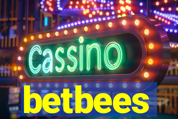 betbees