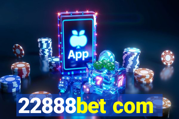 22888bet com