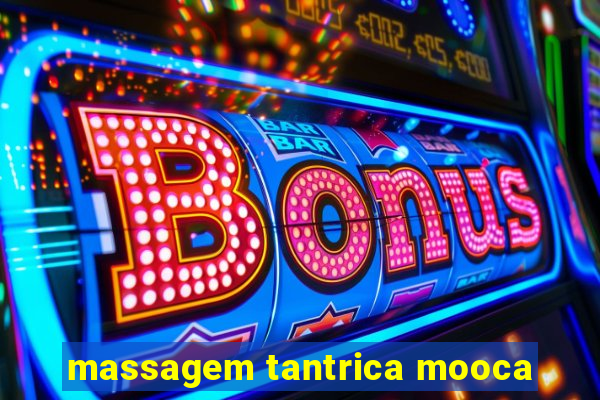 massagem tantrica mooca