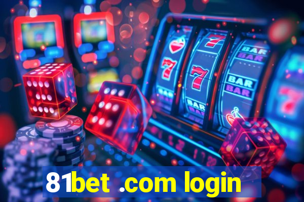 81bet .com login