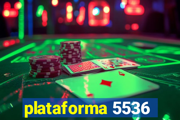 plataforma 5536