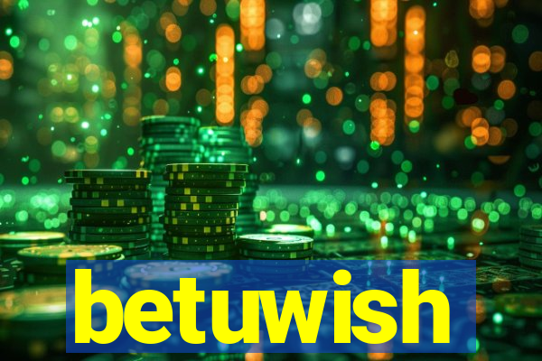 betuwish