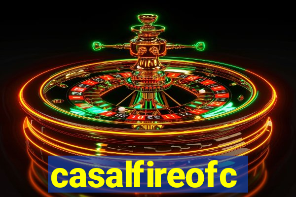 casalfireofc