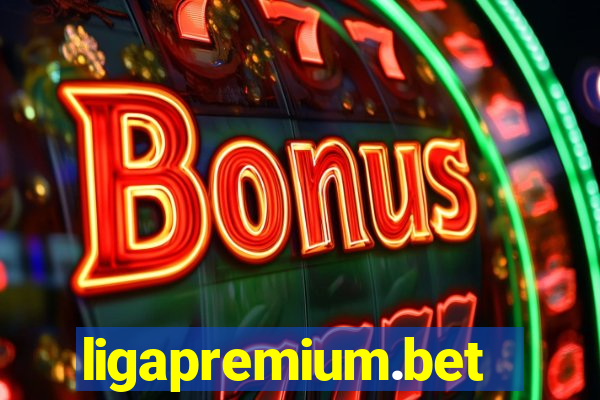 ligapremium.bet