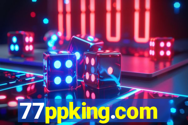 77ppking.com