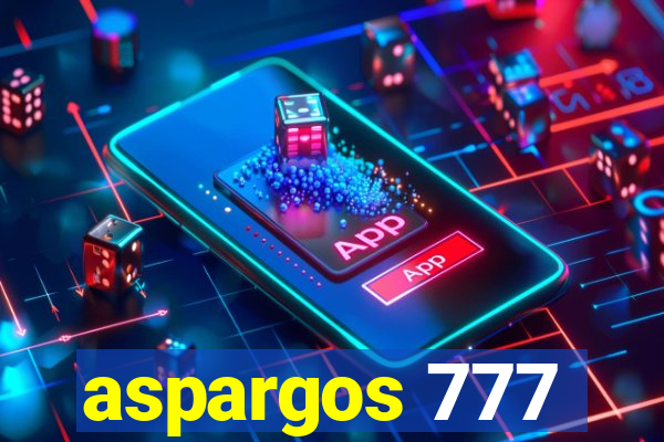 aspargos 777