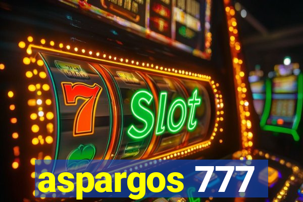 aspargos 777