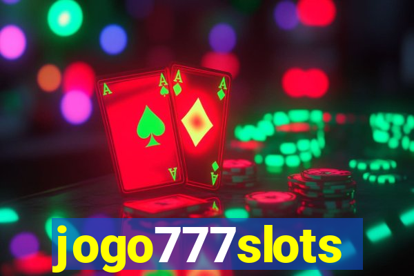 jogo777slots