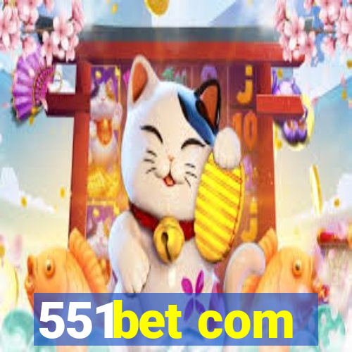 551bet com