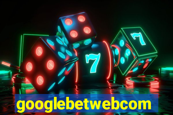 googlebetwebcom