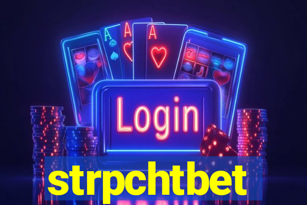 strpchtbet