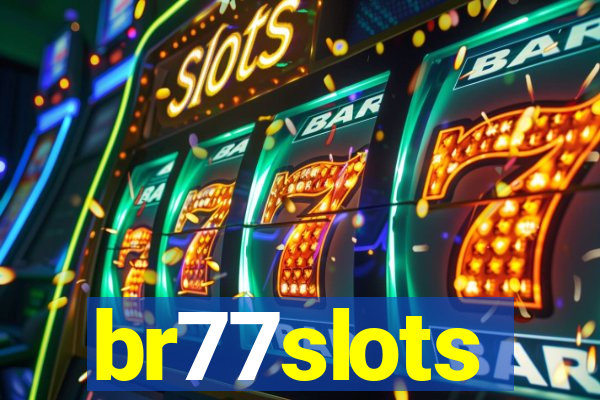 br77slots