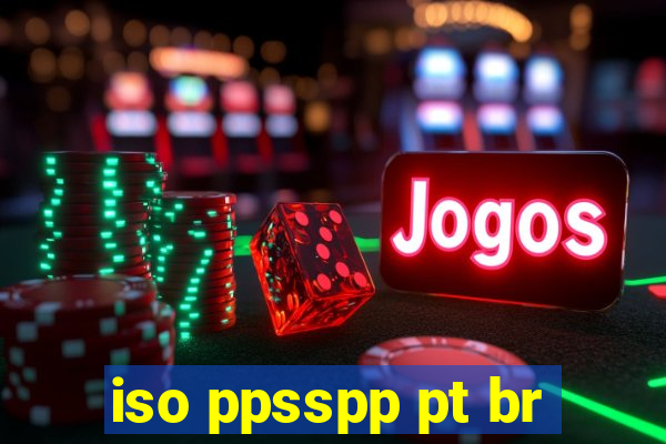 iso ppsspp pt br