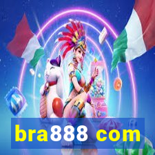 bra888 com