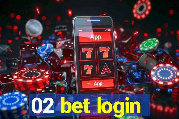 02 bet login