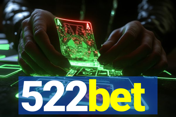 522bet