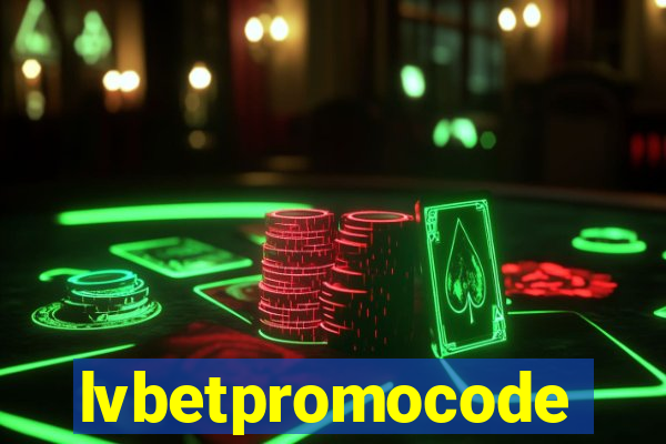 lvbetpromocode