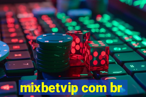 mixbetvip com br