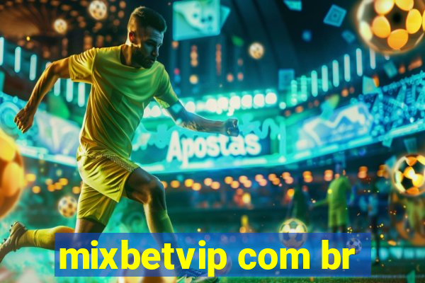 mixbetvip com br