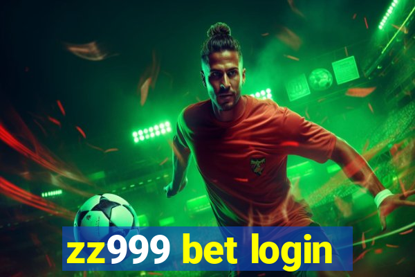 zz999 bet login