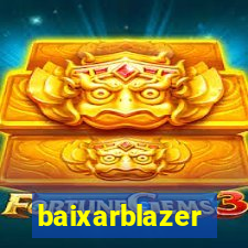 baixarblazer