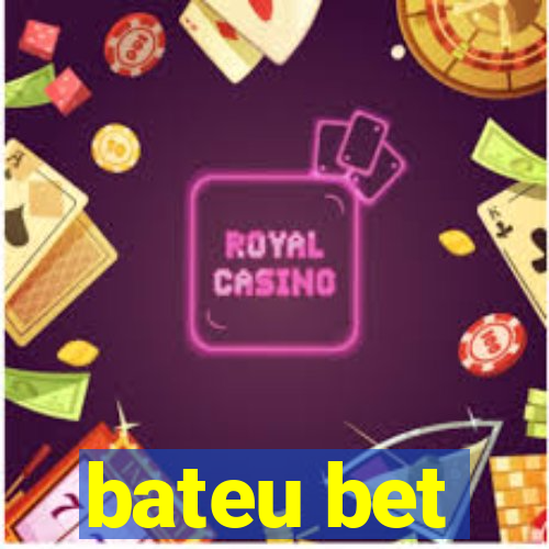 bateu bet