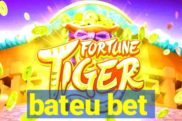 bateu bet