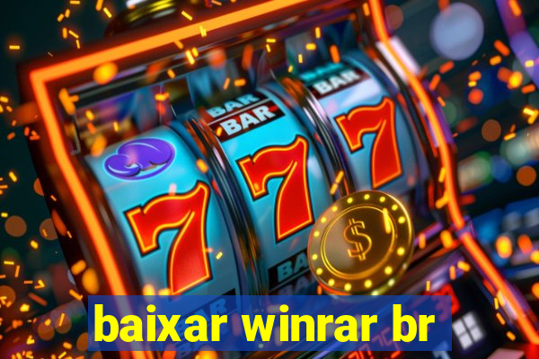 baixar winrar br