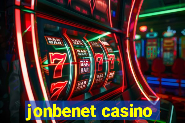 jonbenet casino