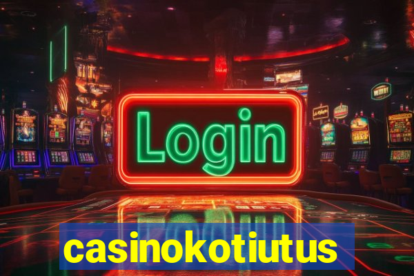 casinokotiutus