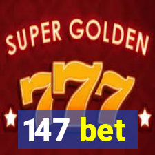 147 bet