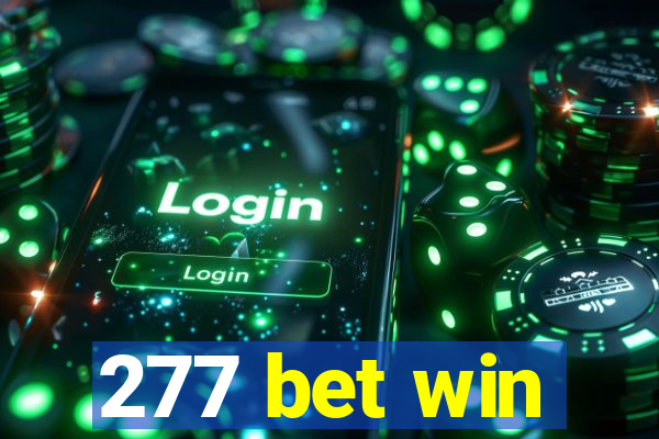 277 bet win