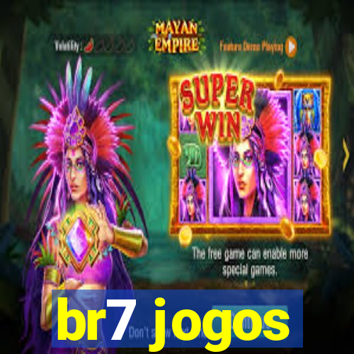 br7 jogos