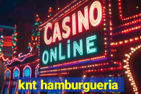 knt hamburgueria