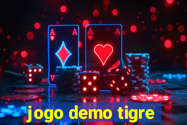 jogo demo tigre